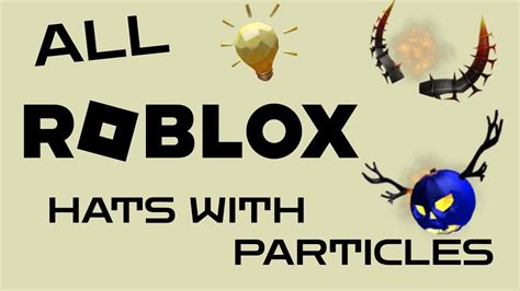 Roblox Hats With Effects