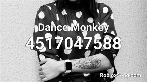 roblox id code dance monkey