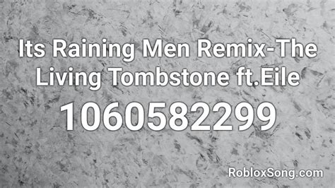 roblox music id code its raining men