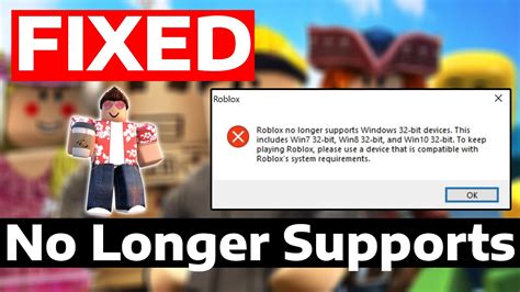 roblox no longer supporting 32 bit