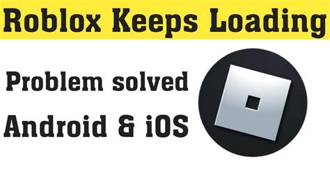 roblox not loading ios