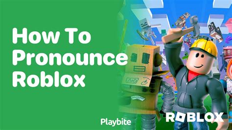 roblox pronunciation
