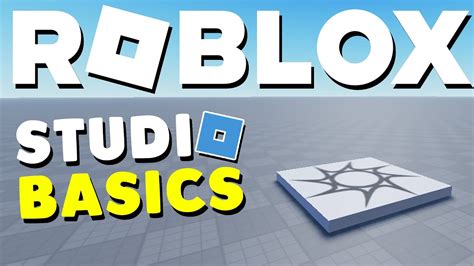 Roblox Studio Basics Tutorial
