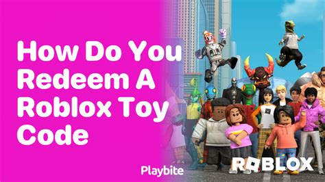 Roblox Toy Code Not Working