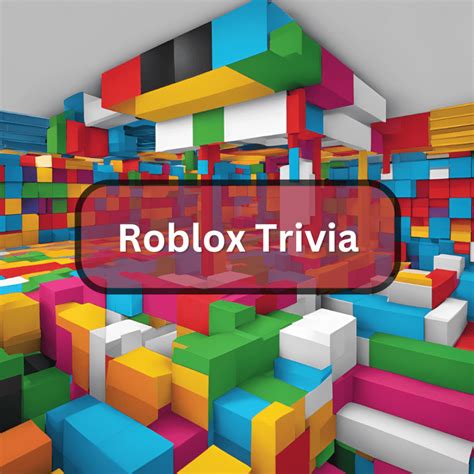 roblox trivia questions and answers
