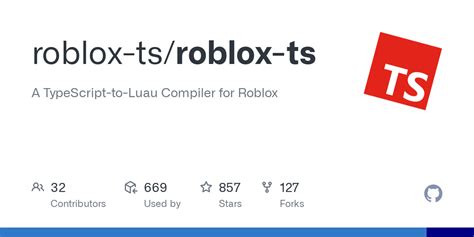 roblox-ts/roblox-ts: A TypeScript-to-Luau Compiler for Roblox - GitHub