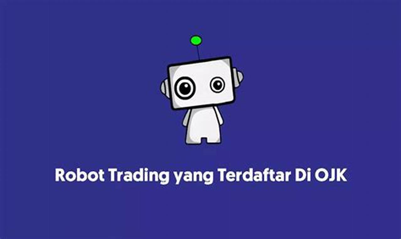 robot trading yang terdaftar di ojk
