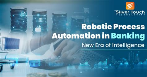 robotic process automation in banking sector