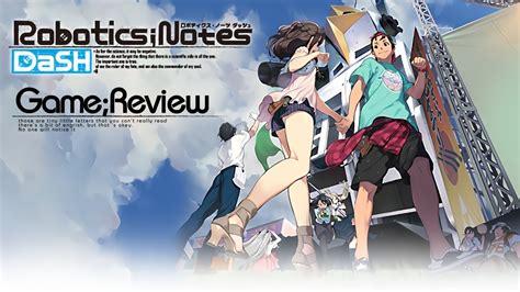 Robotics;Notes DaSH and Elite for PS4 and Switch Get New Trailer
