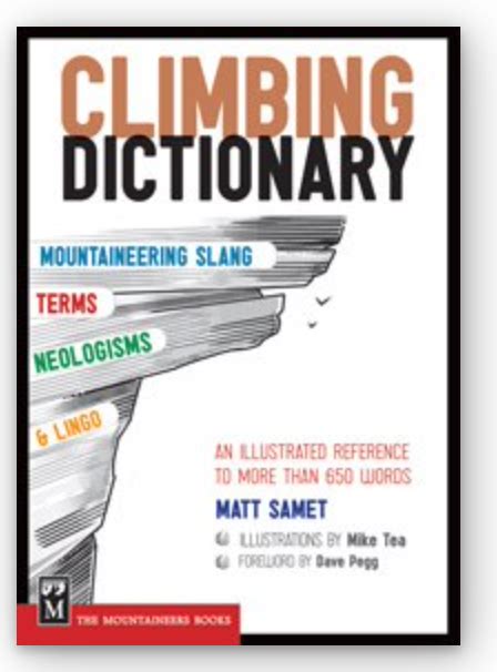 Rock Climbing Slang Dictionary