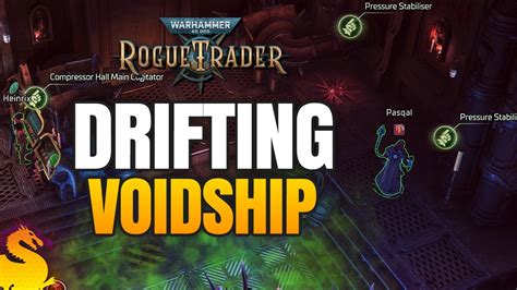Rogue Trader Drifting Voidship Walkthrough