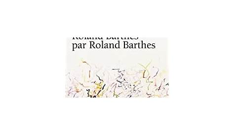BARTHES : Roland Barthes par Roland Barthes - Signed book, First