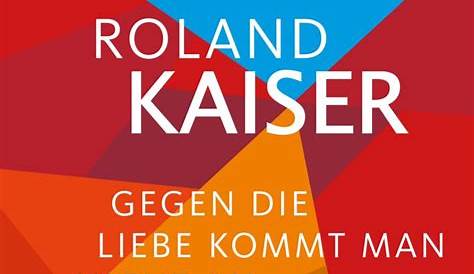ROLAND KAISER zurück an der Spitze der Airplaycharts - vor ANDREA BERG