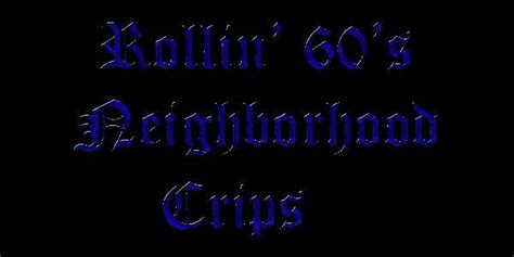 rollin 60 crip codes