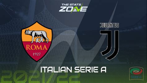 roma vs juventus serie a sunday 5 march 2023