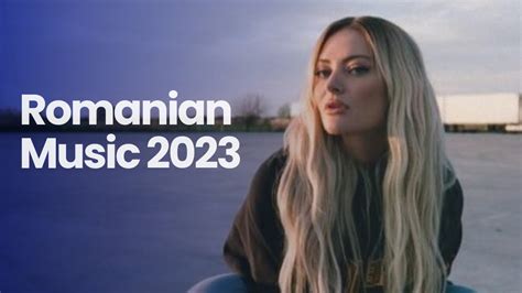 romanian music 2023 playlist