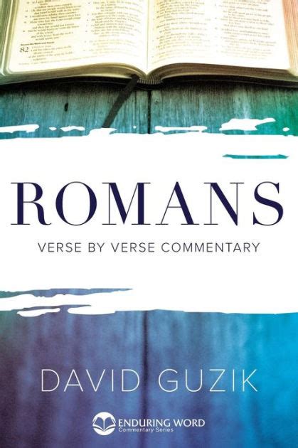 romans 10 commentary guzik