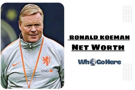 ronald koeman net worth 2023