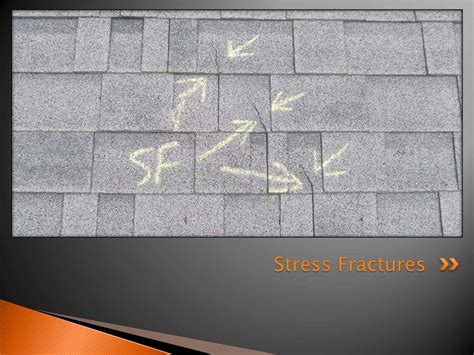 roof shingles stress fractures