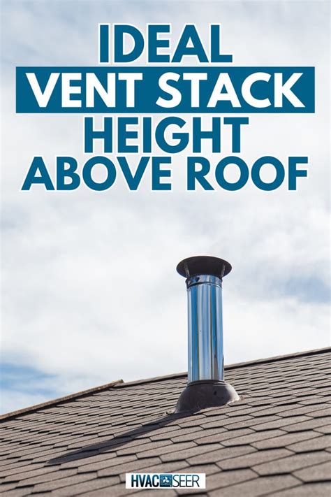 Roof Vent Pipe Height