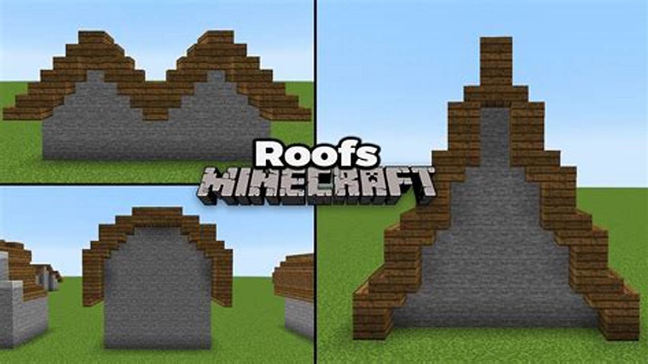 Unlock the Secrets of Roofing in Minecraft: A Guide to Greatness
