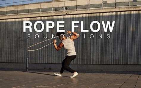 Rope Flow Tutorials