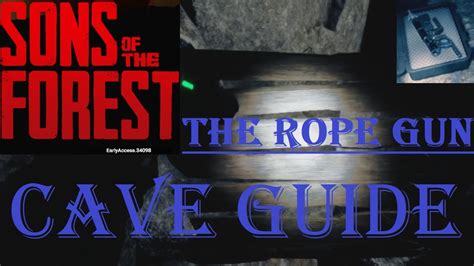 Rope Gun Cave Guide