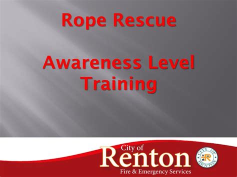 Rope Rescue Awareness