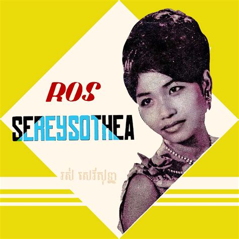 Inside the Life of Ros Sereysothea: Uncover Hidden Secrets