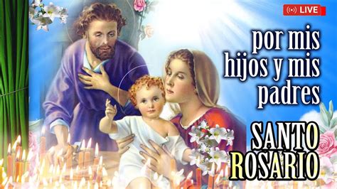 rosario por mis hijos