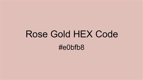 rose gold hex code