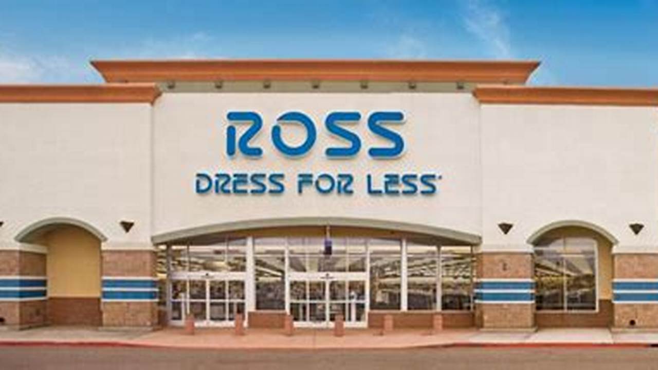 Ross Rochester NY Opening Date