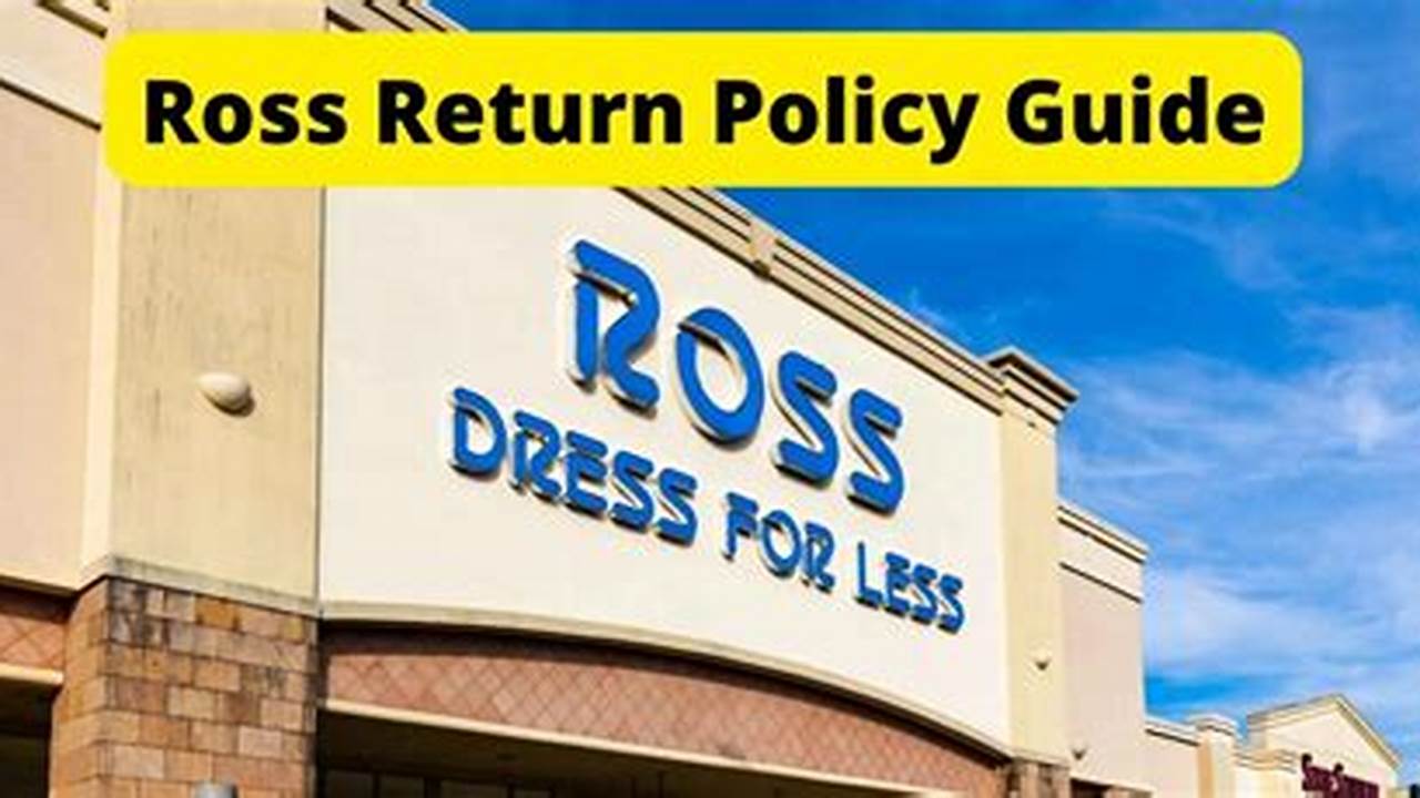 Ross Stores Return Policy Without Receipt