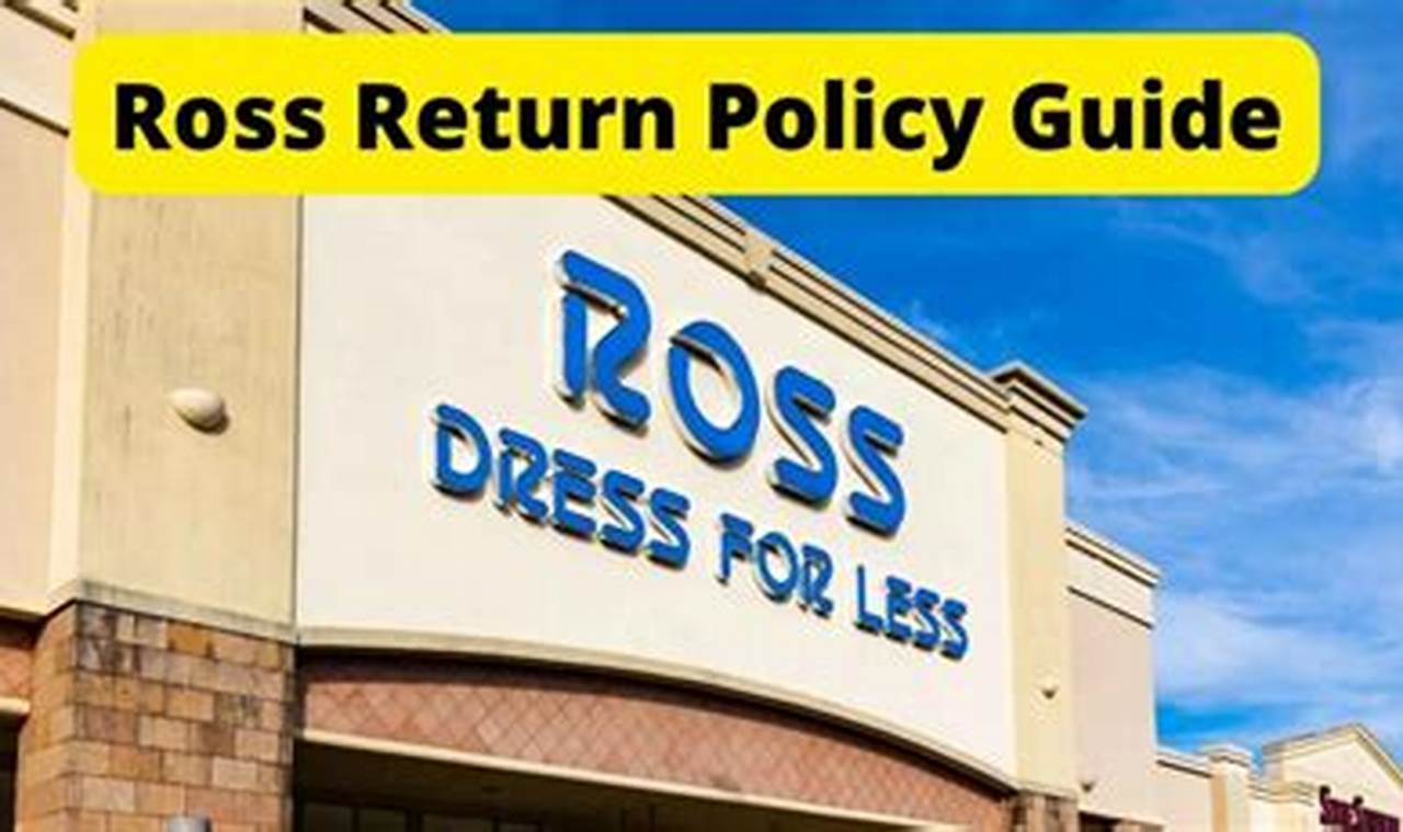Ross Stores Return Policy Without Receipt