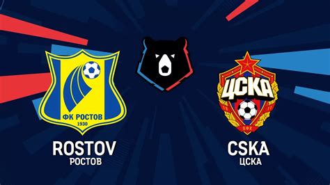 rostov vs cska moscow