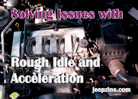 Rough Acceleration When Cold