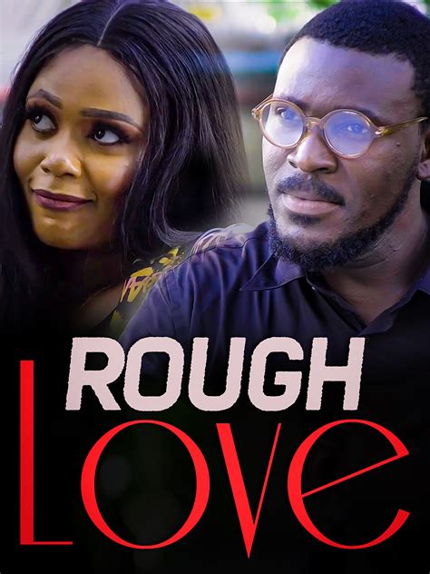 rough love 2