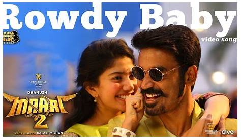 Maari 2 Rowdy Baby (Video Song) Dhanush, Sai Pallavi