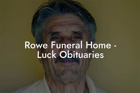 rowe funeral home luck wi cremation