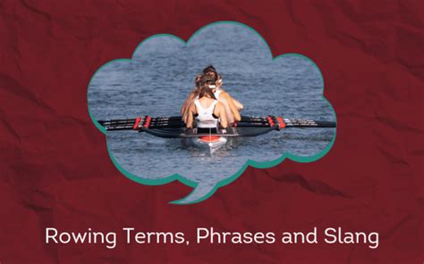 Rowing Meaning Slang
