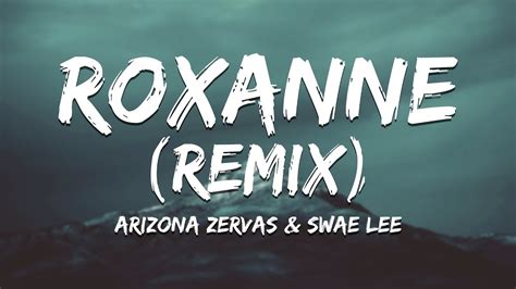 Arizona Zervas, Swae Lee Roxanne (Remix) [Lyrics] YouTube