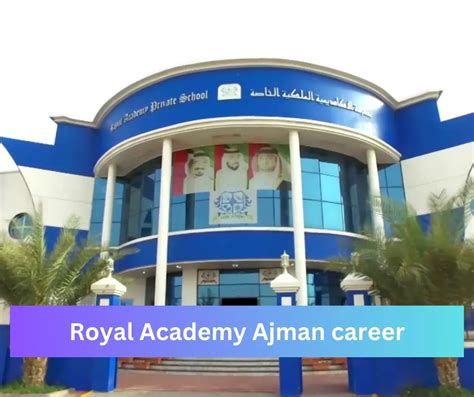 royal academy ajman careers