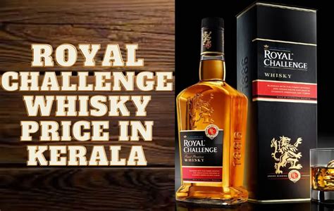 royal challenge whisky price in kerala