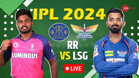 rr vs lsg cricket live score
