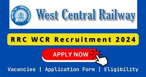 rrc wcr recruitment 2024