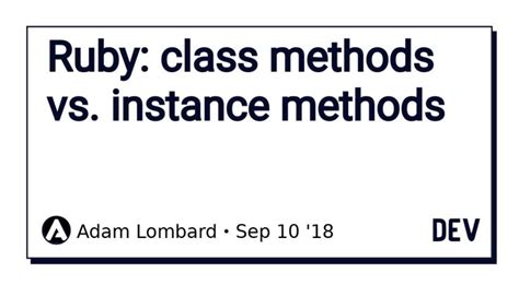 ruby class method vs instance method