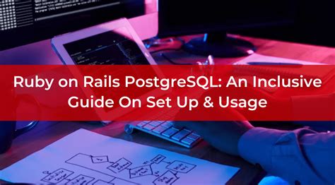Ruby On Rails Postgres