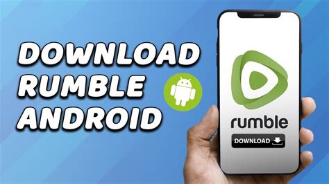 Rumble App Android