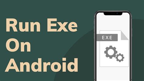 How To Run .exe Files On Android [2023 Edition] Safe Tricks
