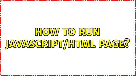 run javascript in html page